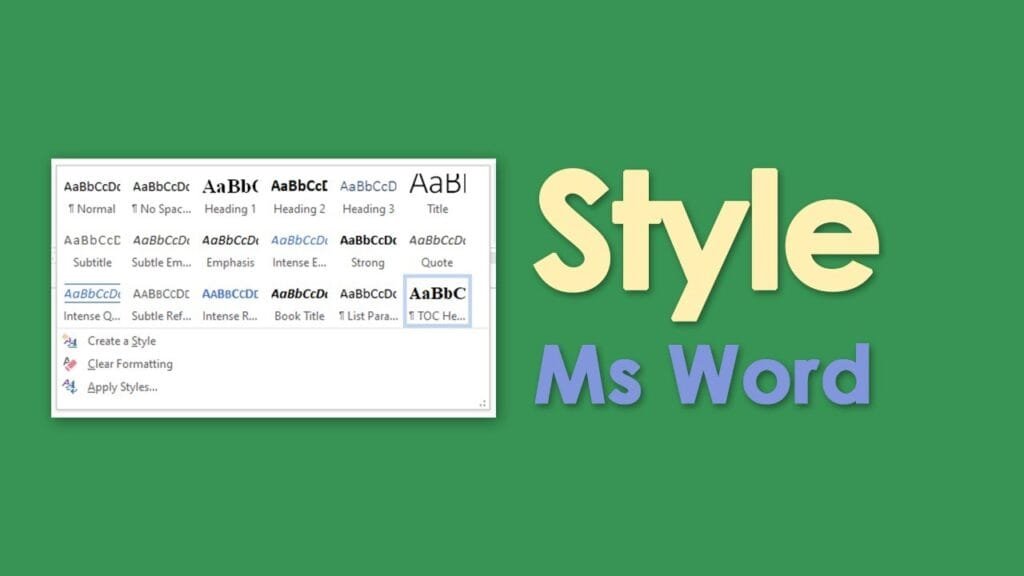 Styles dan Formatting